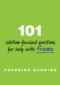  دانلود ایبوکهای 101 Solution-Focused Questions for Help with Depression by Fredrike Bannink 101 راه حل متمرکز برای کمک به افسردگی Trauma Anxiety اضطراب